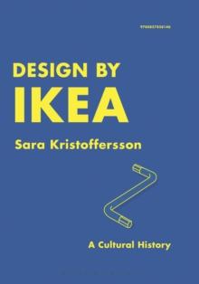 Design by IKEA : A Cultural History