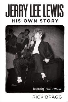 Jerry Lee Lewis : His Own Story