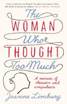 The Woman Who Thought too Much