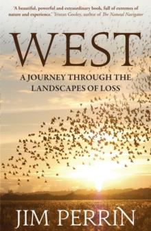 West : A Journey Through the Landscapes of Loss