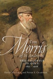 Tom Morris of St. Andrews