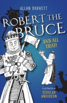 Robert the Bruce