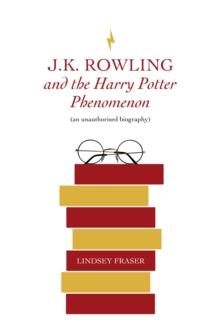 JK Rowling and Harry Potter Phenomenom