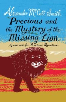 Precious and the Case of the Missing Lion