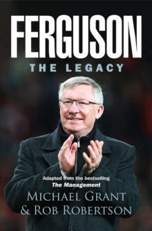 Ferguson: The Legacy