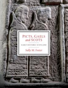 Picts, Gaels and Scots