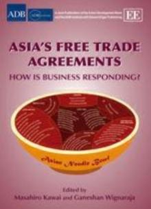 Asia's Free Trade Agreements