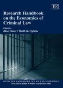 Research Handbook on the Economics of Criminal Law