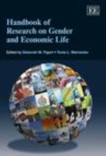 Handbook of Research on Gender and Economic Life