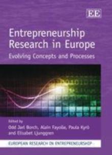 Entrepreneurship Research in Europe : Evolving Concepts and Processes