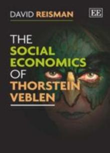 Social Economics of Thorstein Veblen