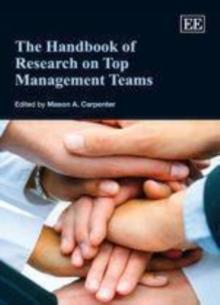 Handbook of Research on Top Management Teams