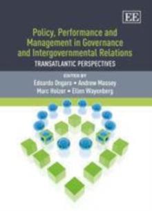 Policy, Performance and Management in Governance and Intergovernmental Relations : Transatlantic Perspectives