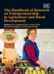 Handbook of Research on Entrepreneurship in Agriculture and Rural Development