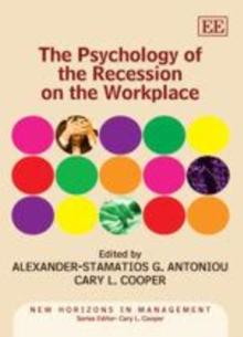 Psychology of the Recession on the Workplace