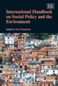 International Handbook on Social Policy and the Environment