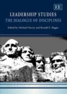 Leadership Studies : The Dialogue of Disciplines