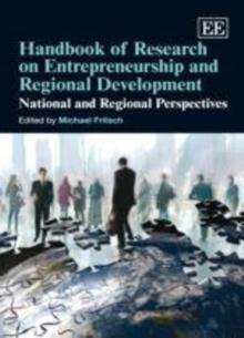 Handbook of Research on Entrepreneurship and Regional Development : National and Regional Perspectives