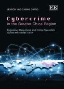 Cybercrime in the Greater China Region