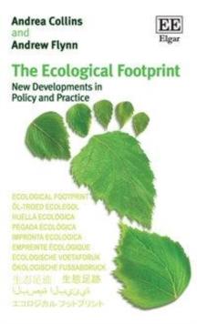 Ecological Footprint : New Developments in Policy and Practice