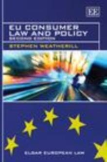 EU Consumer Law and Policy : Second Edition