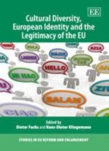 Cultural Diversity, European Identity and the Legitimacy of the EU