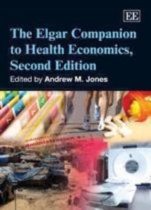 Elgar Companion to Health Economics, Second Edition