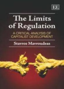 Limits of Regulation : A Critical Analysis of Capitalist Development