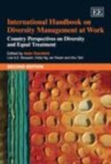 International Handbook on Diversity Management at Work : Second Edition Country Perspectives on Diversity and Equal Treatment