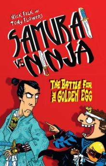 Samurai vs Ninja 1: The Battle for the Golden Egg