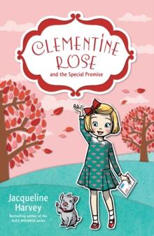 Clementine Rose and the Special Promise 11