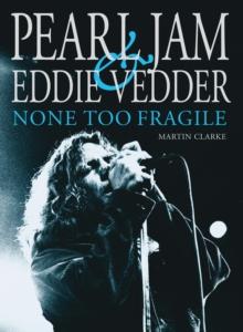 Pearl Jam & Eddie Vedder