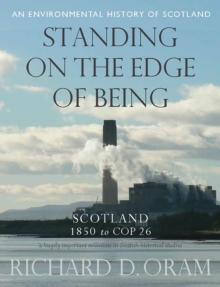 Standing on the Edge of Being : Scotland 1850 to COP 26