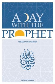 A Day with the Prophet