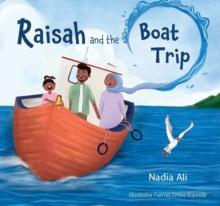 Raisah and the Boat Trip