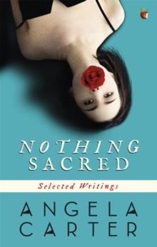 Nothing Sacred : Selected Writings