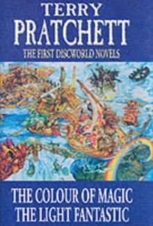 The First Discworld Novels : "Colour of Magic", "Light Fantastic"