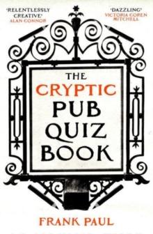 The Cryptic Pub Quiz Book