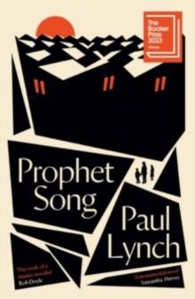 Prophet Song : WINNER OF THE BOOKER PRIZE 2023