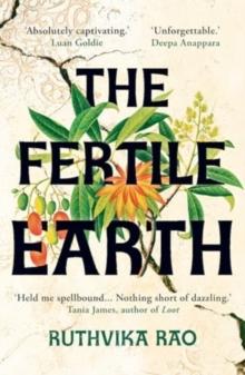 The Fertile Earth : 'Destined to be a future classic' Guardian