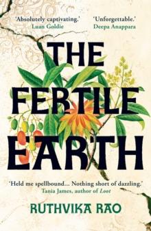 The Fertile Earth : 'Destined to be a future classic' Guardian