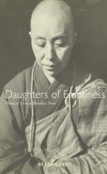 Daughters of Emptiness : Poems of Chinese Buddhist Nuns