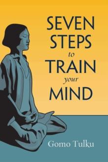 Seven Steps to Train Your Mind