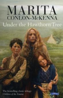 Under the Hawthorn Tree : Children of the Famine