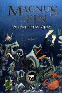 Magnus Fin And The Ocean Quest