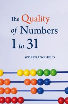 The Quality of Numbers One to Thirty-one