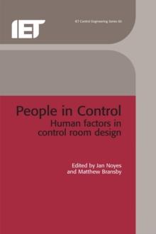 People in Control : Human factors in control room design