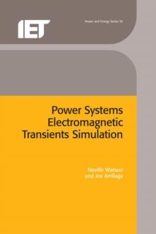 Power Systems Electromagnetic Transients Simulation