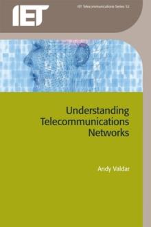 Understanding Telecommunications Networks