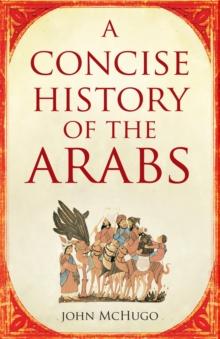 A Concise History of the Arabs